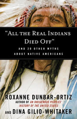 "All the Real Indians Died Off": And 20 Other Myths About Native Sampler ebooks + testbank