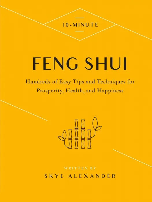 10-Minute Feng Shui: Hundreds of Easy Tips and Techniques for Sampler ebooks + testbank