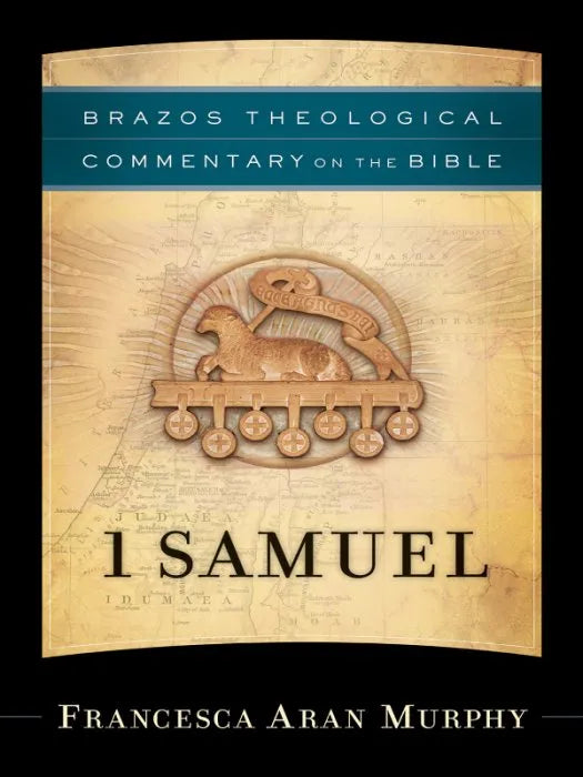 1 Samuel (Brazos Theological Commentary on the Bible) Sampler ebooks + testbank