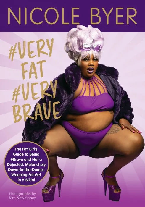 #VERYFAT #VERYBRAVE: The Fat Girl's Guide to Being #Brave and Sampler ebooks + testbank