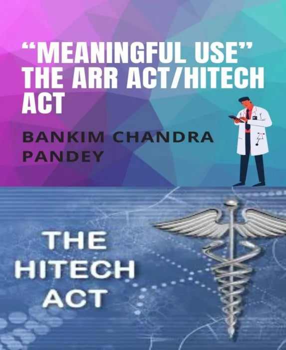 "Meaningful Use" the ARR Act/HITECH act Sampler ebooks + testbank