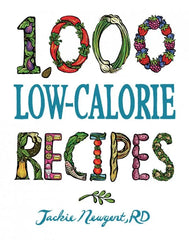 1,000 Low-Calorie Recipes (1,000 Recipes) Sampler ebooks + testbank