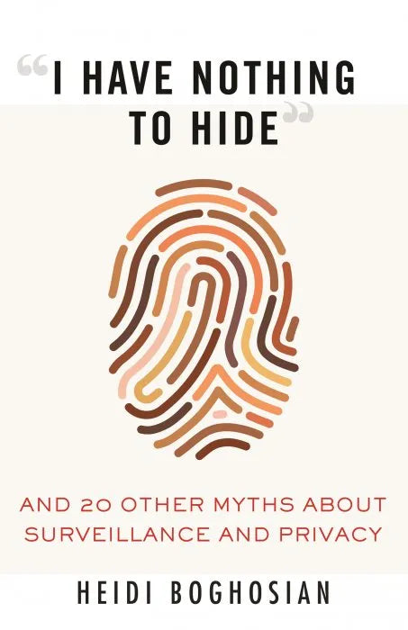 "I Have Nothing to Hide": And 20 Other Myths About Surveillance Sampler ebooks + testbank